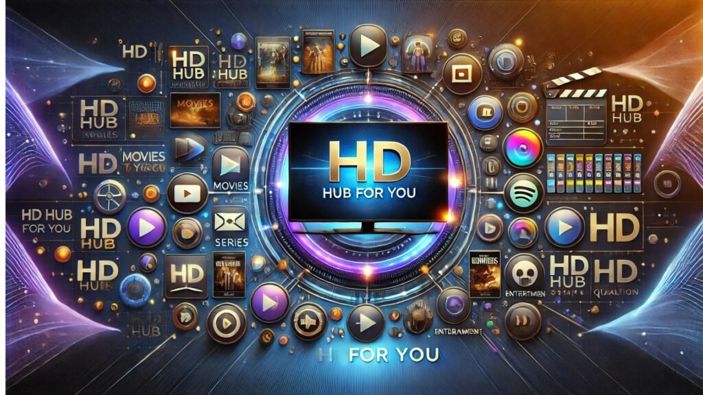 Unlocking the Magic of HD Hub 4 You